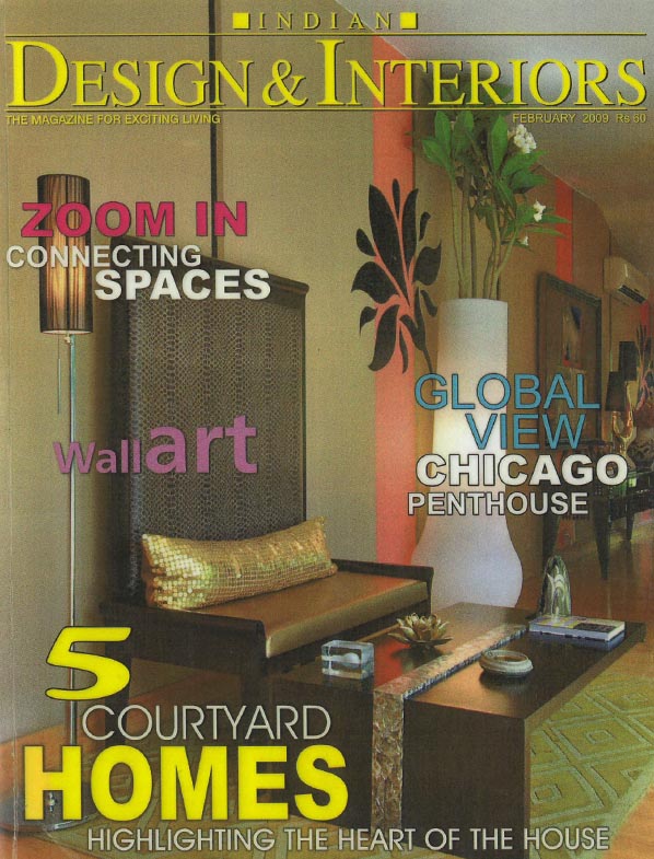 Indian Design & Interiors - February 2009.