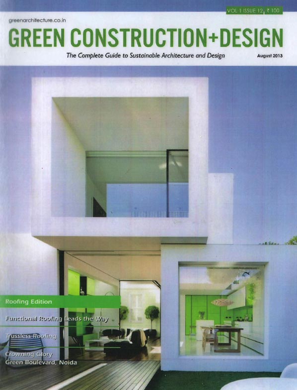 Green Construction + Design - August 2013. Vol 1 Issue 12.