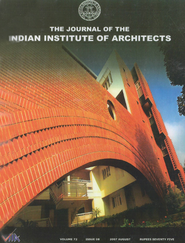 The Journal of The Indian Institute of Architects - August 2007. Vol 72 Issue 08.