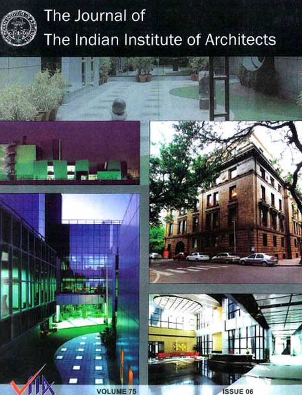 The Journal of the Indian Institute of Architects - June 2010. Vol 75 Issue 06.