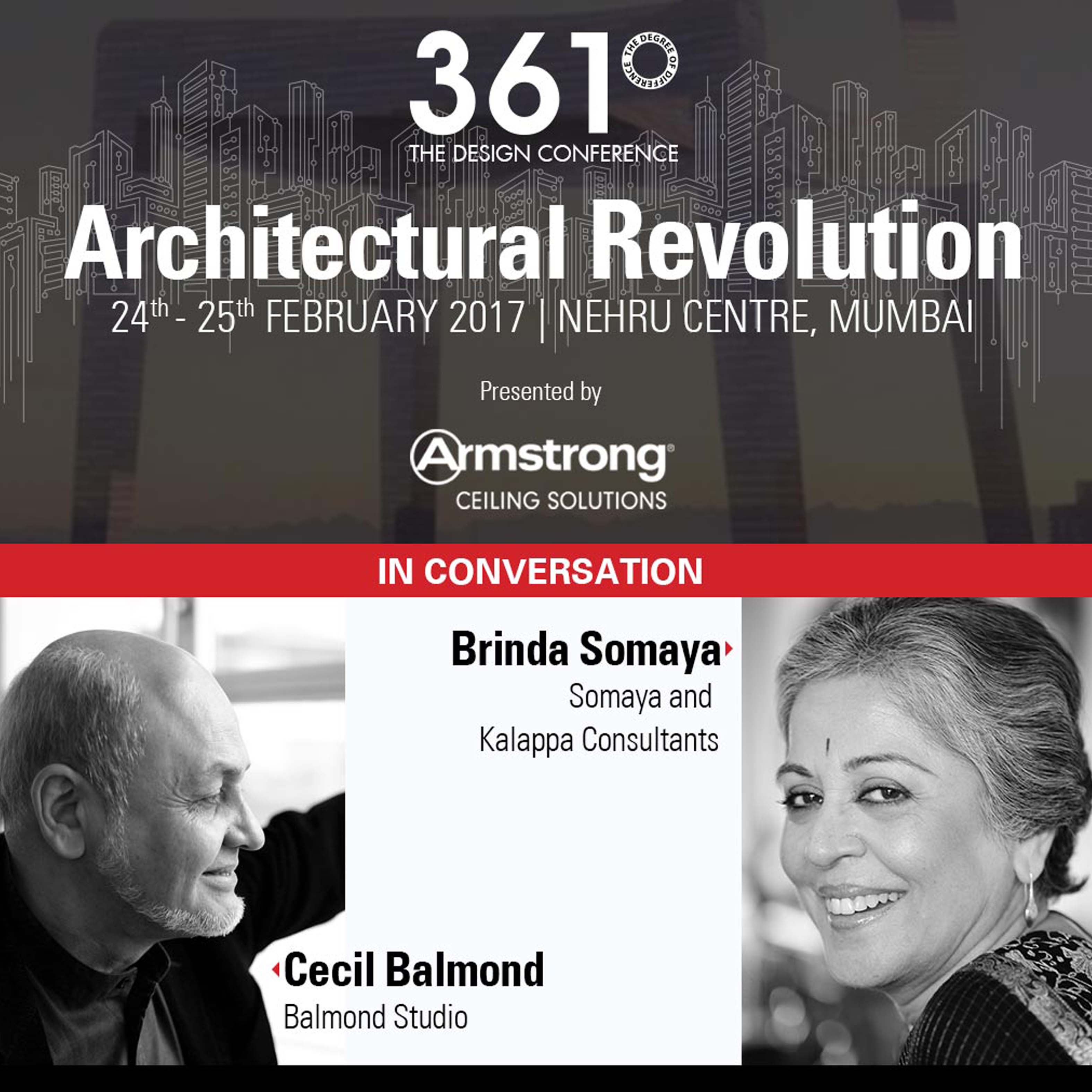 Cecil Balmond in conversation with Brinda Somaya at the 361 Conference 2017 presented by Armstrong Ceiling Solutions at Nehru Center, Mumbai - 24th and 25th February 2017