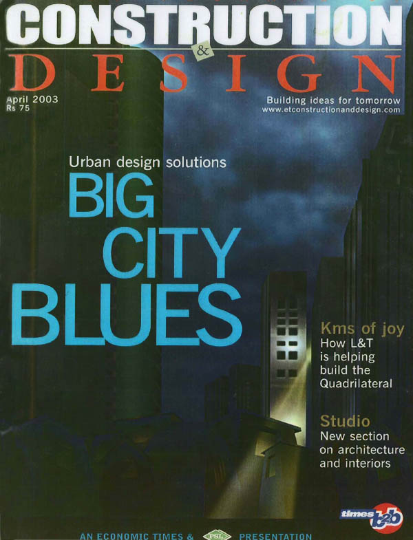 Times Journal of Construction and Design - April 2003.