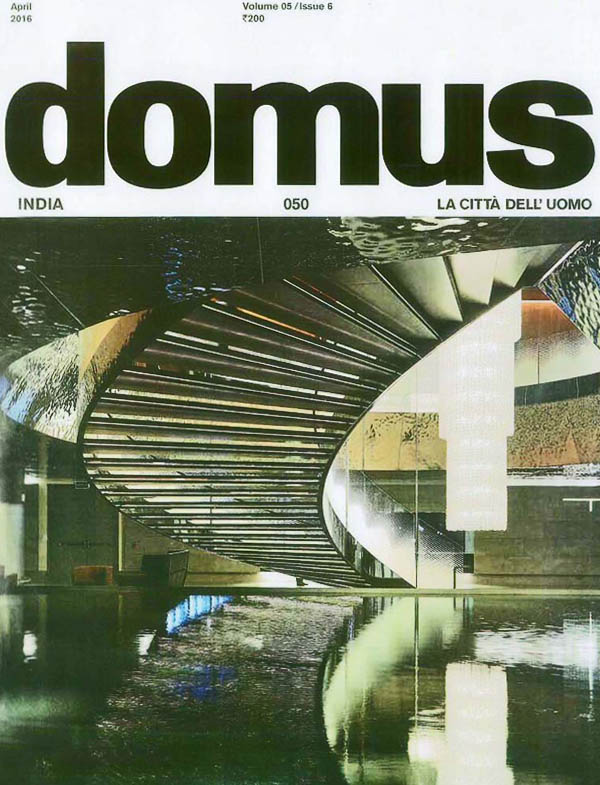 Domus magazine publishes an article on Joint panel discussion of The State of Architecture: Practices and Processes in India - April 2016. Vol 05 Issue 6.