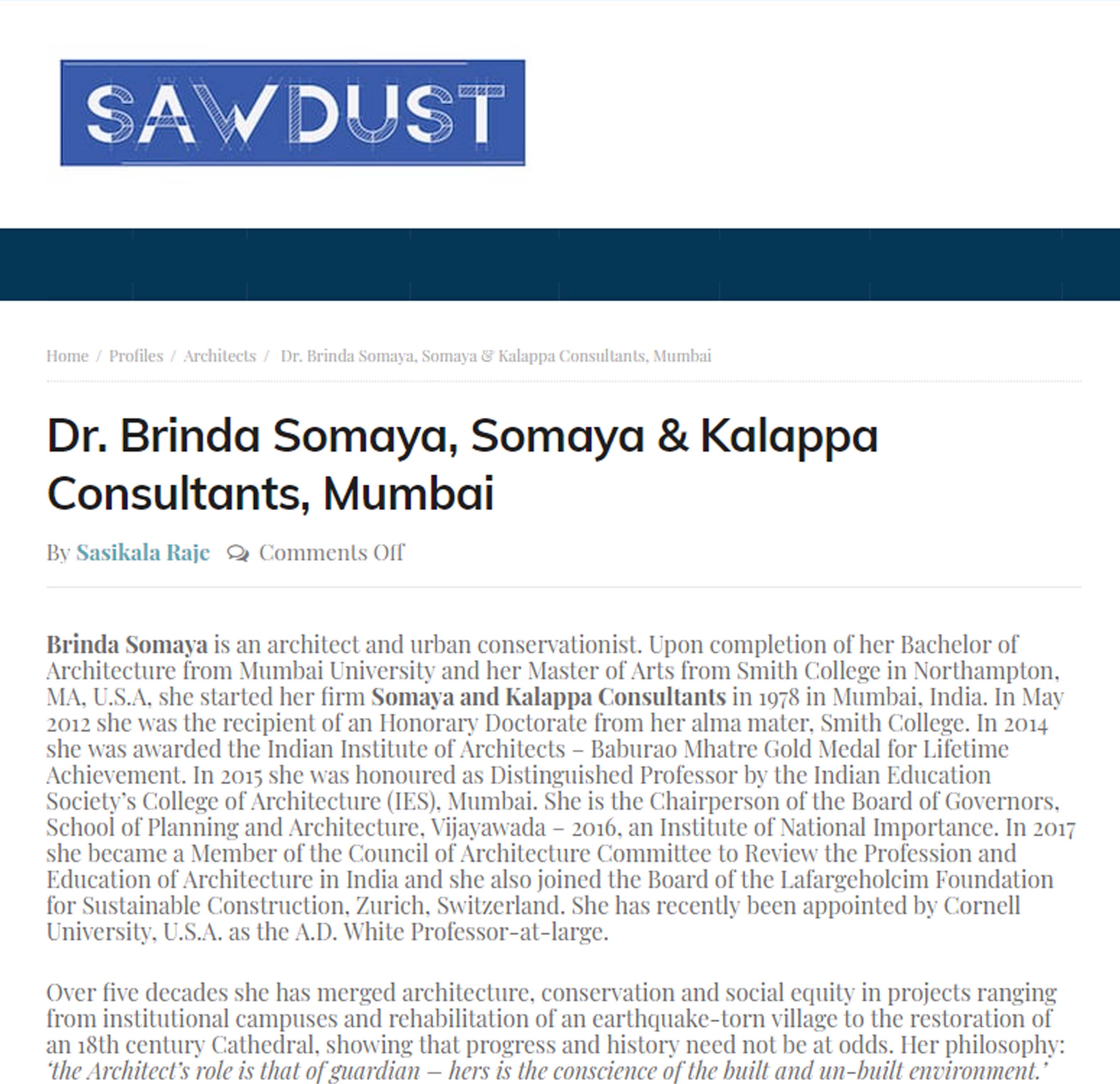 Dr. Brinda Somaya, Somaya & Kalappa Consultants, Mumbai , Sawdust - On 1 October 2018